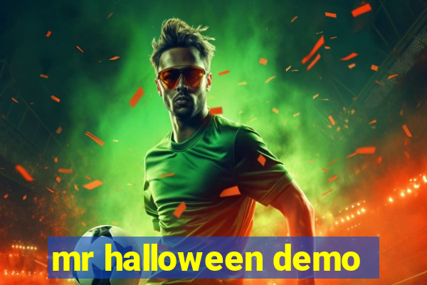 mr halloween demo